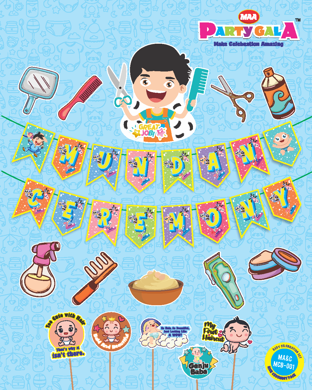Maa Party Gala Mundan Ceremony Decoration Kit with 1 Banner, 5 Props, 10 Posters Hair Cutting Theme (MCB001)